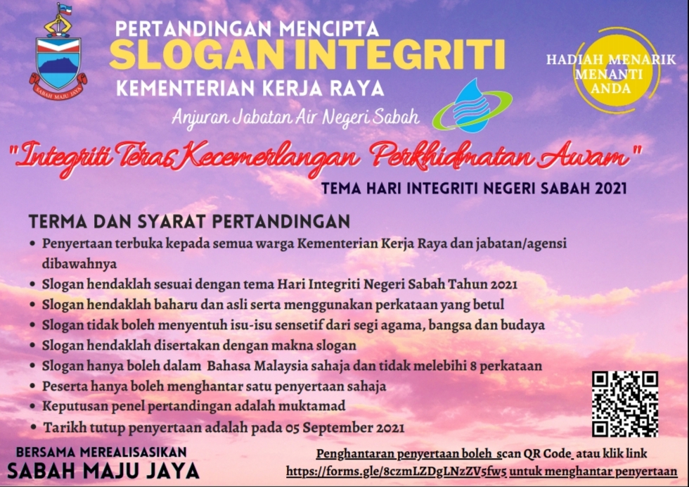 Pertandingan Mencipta Slogan Integriti Kementerian Kerja Raya Anjuran Jabatan Air Negeri Sabah 2021