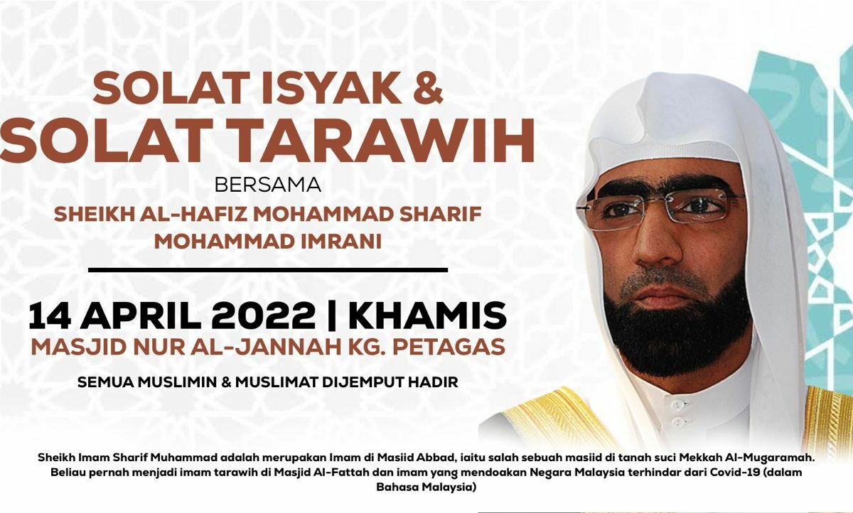 Solat Isyak & Solat Tarawih Bersama Sheikh Al-Hafiz Mohammad Sharif Mohammad Imrani